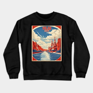 Volga Russia Vintage Tourism Poster Crewneck Sweatshirt